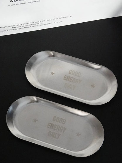 Good Energy Only Stainless Steel Tray